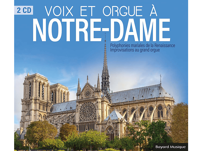 Ensemble Carmina Sacra Yves Deverna - Voix Et Orgue A Notre-Dame CD