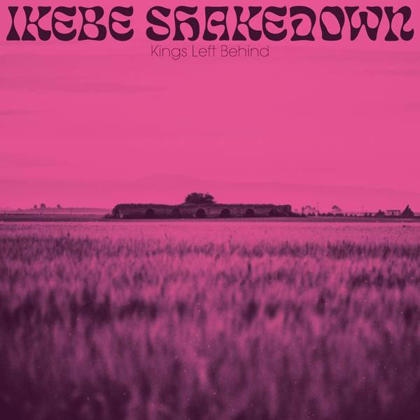 Shakedown Behind Left - - (Vinyl) Ikebe Kings