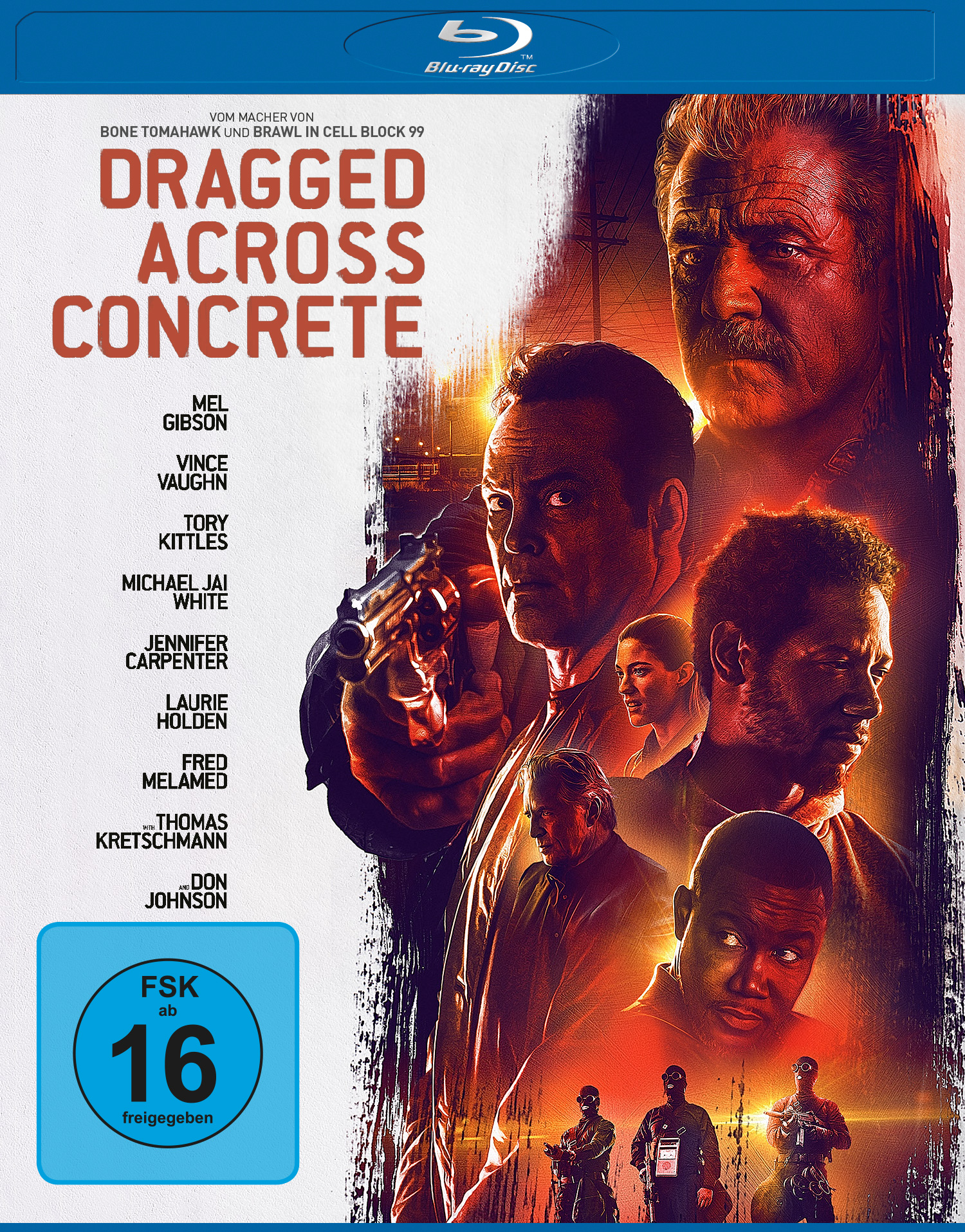 Filmposter: Dragged Across Concrete. Zeigt mehrere Männer mit Waffen und den Filmtitel.