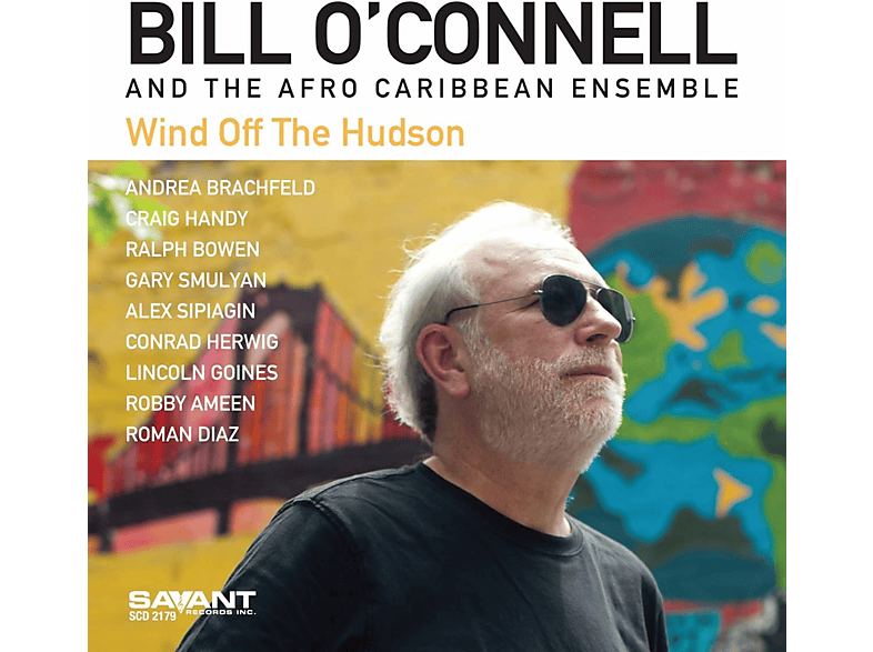 Bill O'connell - Wind Off The Hudson - (CD)