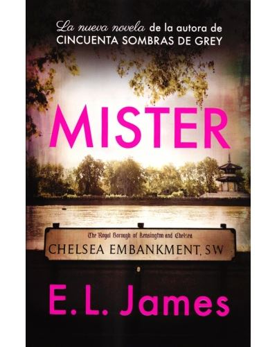 Mister (Edicion En Castellano) - E.L. James