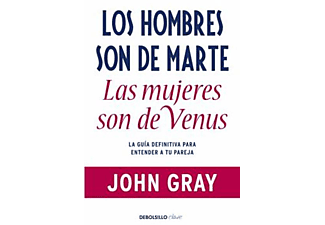 Hombres Son De Marte Las Mujeres De - John Gray