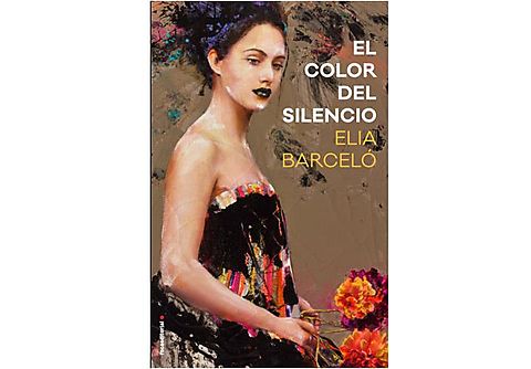 El Color Del Silencio - Elia Barcelo