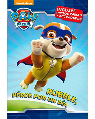 Rubble, Heroe Por Un Dia (Paw Patrol. Primeras Lec - Varios