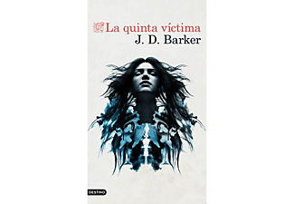 La Quinta Victima - J.D. Barker