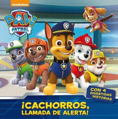 Paw Patrol ¡cachorros llamada de alerta patrulla canina tapa dura recopil varios