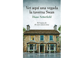 Vet Aqui Una Vegada La Taverna Swan - Diane Satterfield