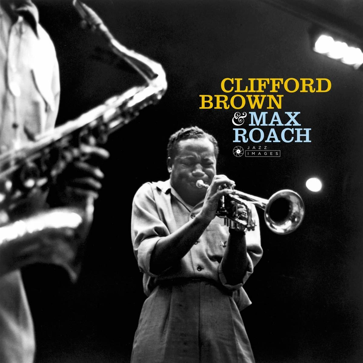Brown, Clifford / Roach, Max - Clifford Brown & Max Roach  - (CD)