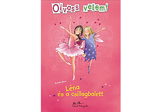 Amelie Benn - Léna és a csillagbalett - Olvass velem!