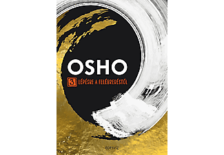 Osho - 3 lépésre a felébredéstől