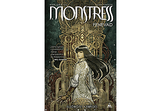 Marjorie Liu - Monstress - Fenevad - Első kötet - Ébredés