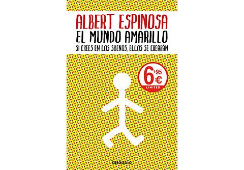 El Mundo Amarillo - Albert Espinosa