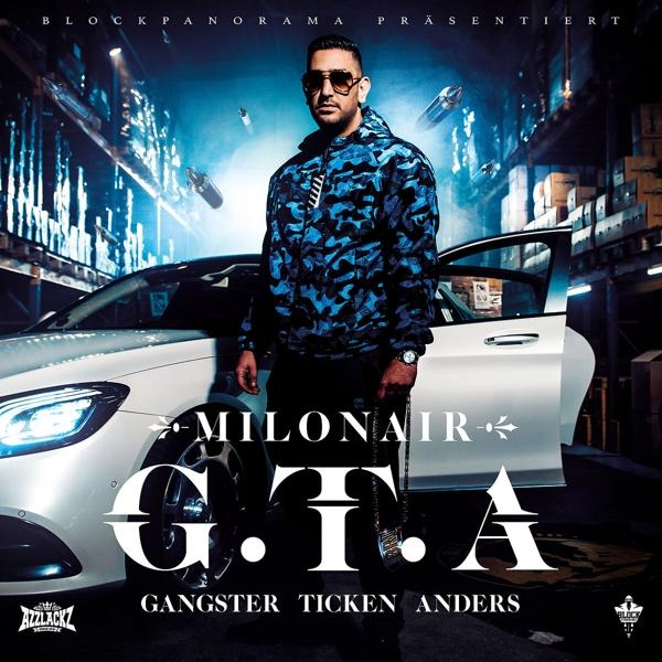 Albumcover: Mann mit Sonnenbrille neben weißem Auto. Albumtitel lautet 'G.T.A.' und 'Gangster Ticken Anders'.