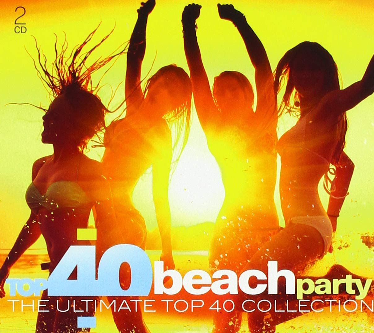 Pochette de l'album : Femmes silhouettées sur une plage, bras levés, titre 'Top 40 Beach Party' devant un coucher de soleil jaune.