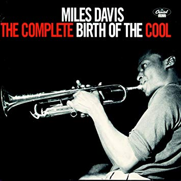 Miles Davis - The Complete Birth Of Cool (Vinyl LP (nagylemez))