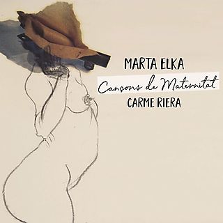 Marta Elka - Cançons De Maternitat - CD