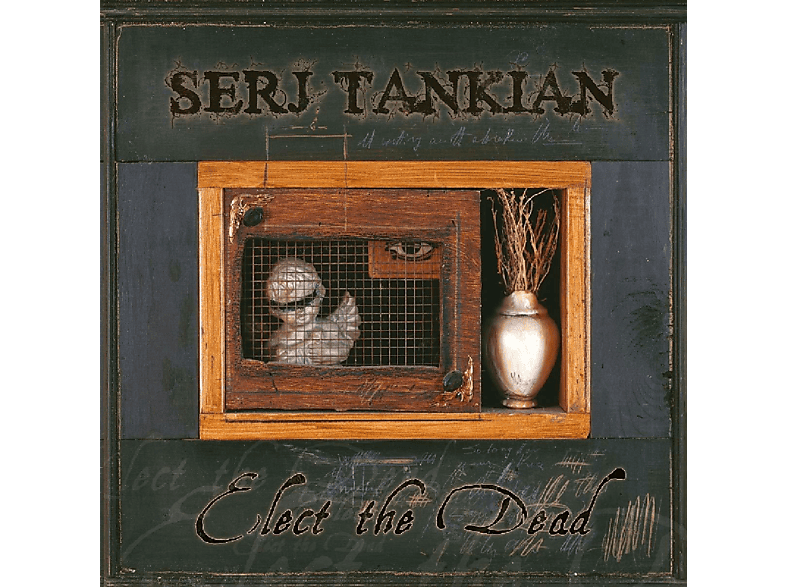 Serj Tankian - Elect The Dead  - (Vinyl)