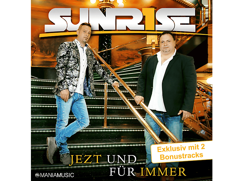 Sunrise - Jetzt und für immer (Incl.2 Bonustracks)  - (CD)