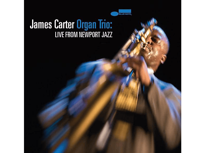 The James Carter - The James Carter Organ Trio: Live From Newport Jazz CD