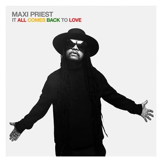 Maxi Priest - IT ALL COMES BACK TO LOVE [CD]