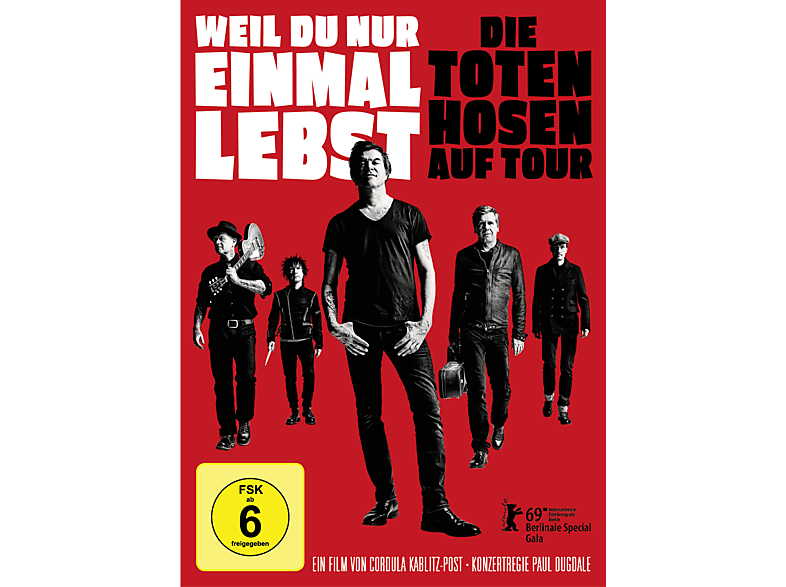 Die Toten Hosen - Weil du nur einmal lebst - Die Toten Hosen auf Tour - (DVD) (FSK: 6)