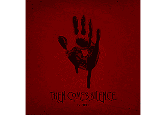 Then Comes Silence - Blood (CD)