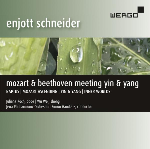 Juliana Koch, Wu Wei, Jenaer Philharmonie, Simon Gaudenz - Mozart & Beethoven Meeting Yin & Yang  - (CD)