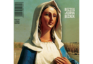 Beckek - Bezzeg a kurva Beckek (Digipak) (CD)