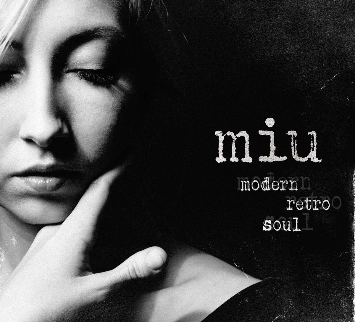 Miu - Modern Retro Soul  - (CD)
