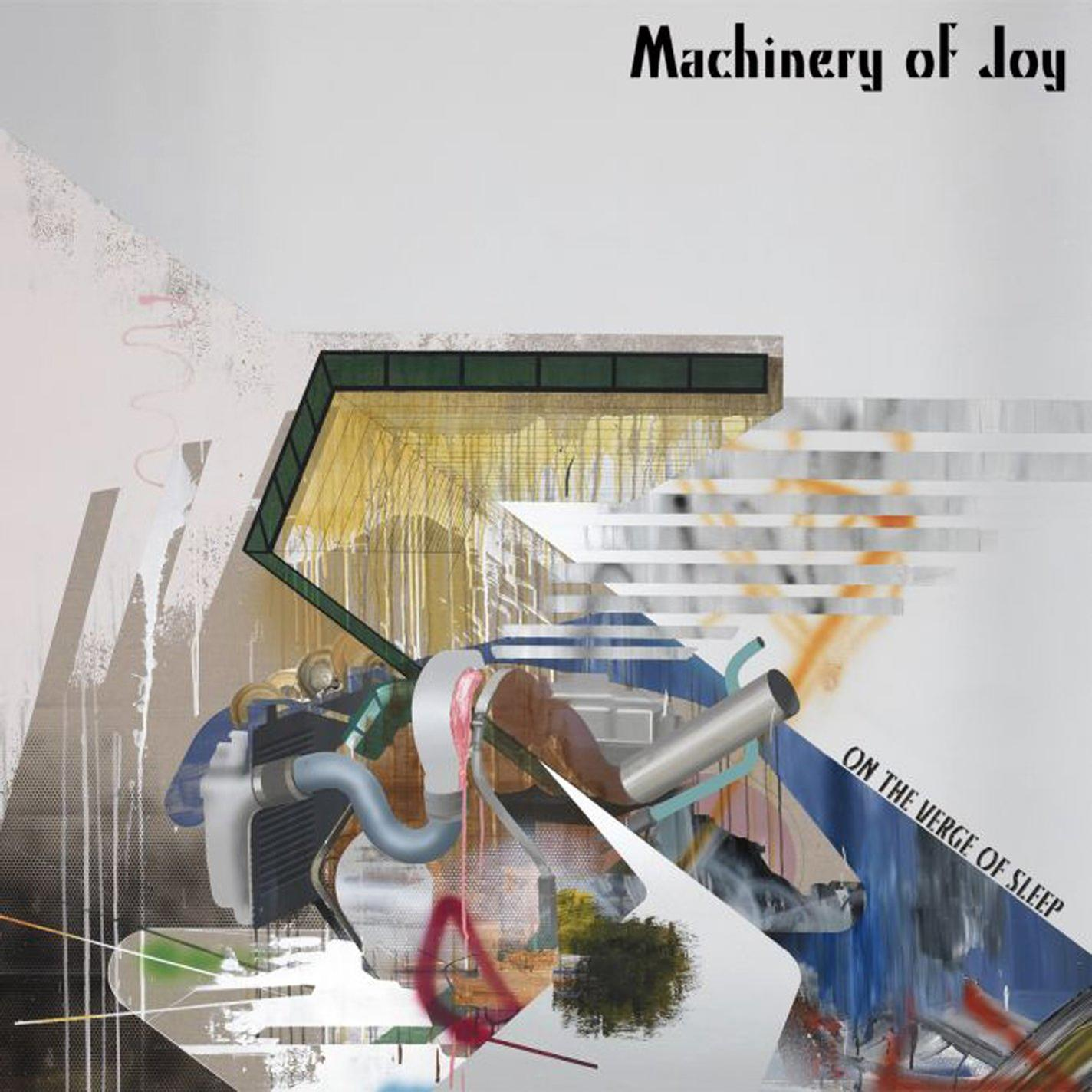Machinery Of Sleep On Verge (Vinyl) - Joy The - Of