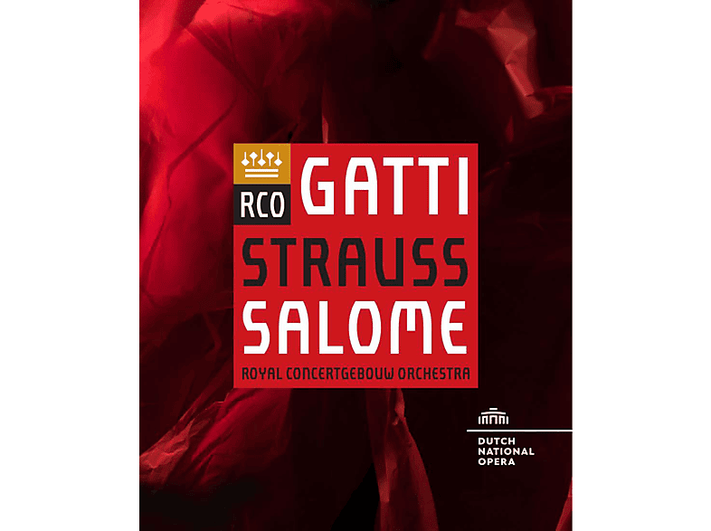 Salome Royal Gatti, Orchestra Daniele - - (Blu-ray) Concertgebouw
