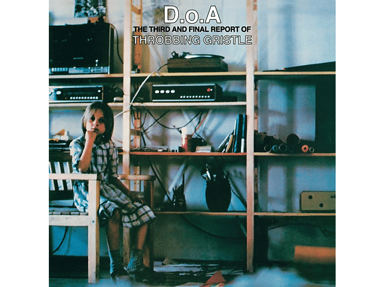 D.O.A.The Final (CD) TG Throbbing And - Gristle Of Third Report -