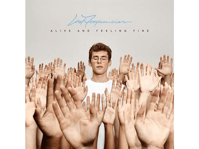 Lost Frequencies - Alive and Feeling Fine CD