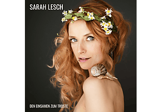Sarah Lesch - Den Einsamen Zum Troste  - (CD)