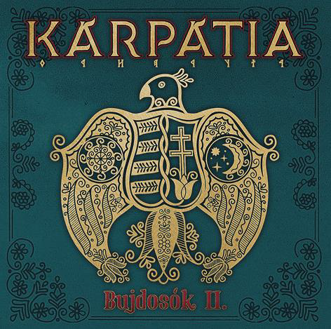 Kárpátia - Bújdosók II. (CD)