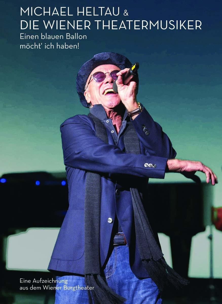 Michael Heltau - Einen blauen (DVD) Ballon ich haben! möcht\' 