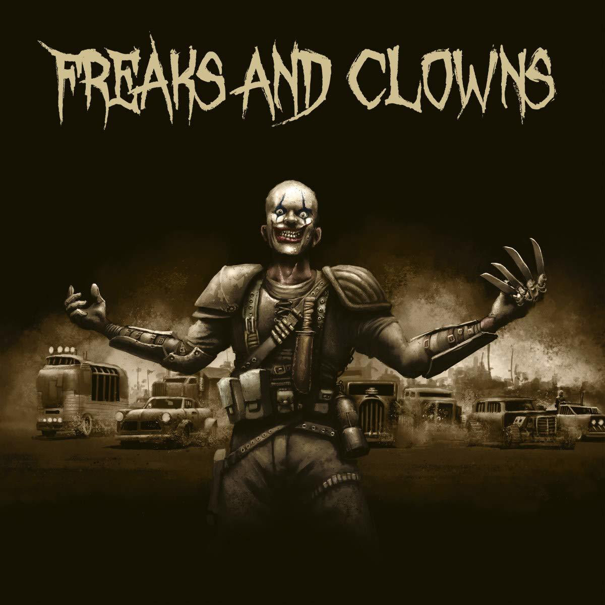 Freaks And Clowns - Freaks And Clowns (Digipak)  - (CD)