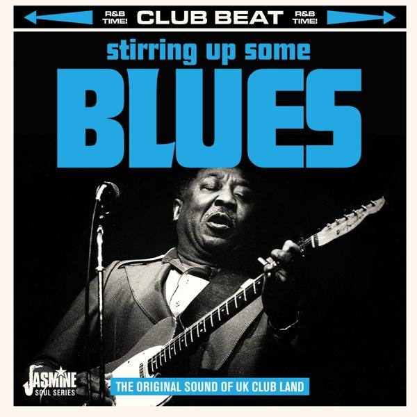 Stirring UK - VARIOUS - Sound Some (CD) Up Of Original Blues-The