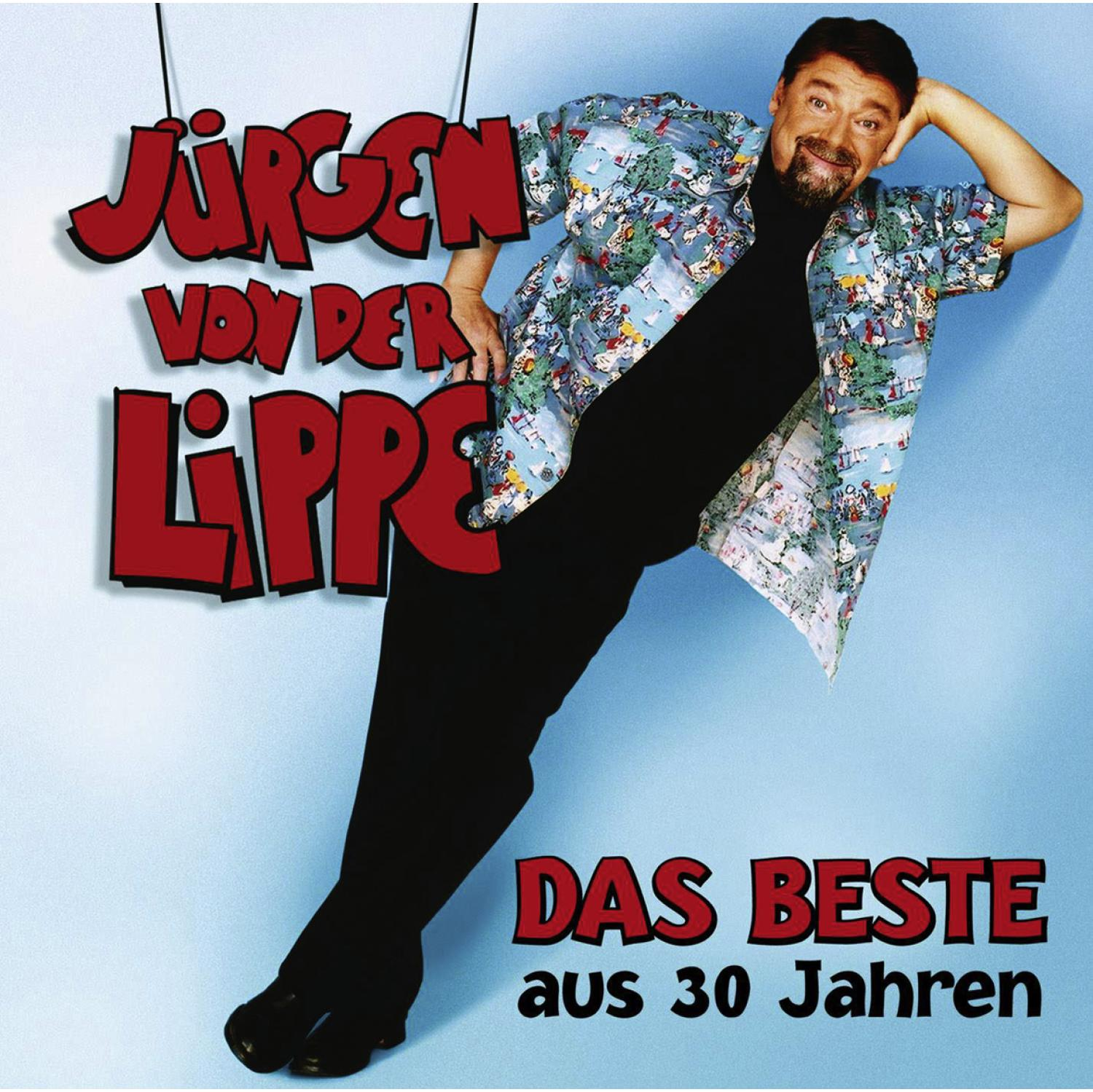 Albumcover: Jürgen von der Lippe, Titel 'Das Beste aus 30 Jahren'. Er trägt Hemd und schwarze Hose.