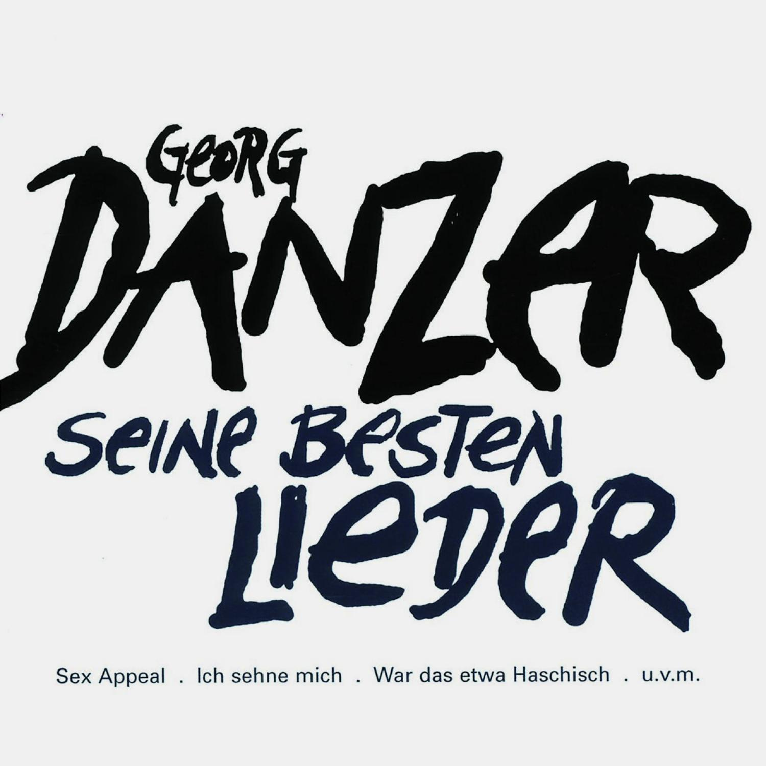 Albumcover mit fettem Text 'Georg Danzar Seine Besten Lieder' und weiterem Text darunter.