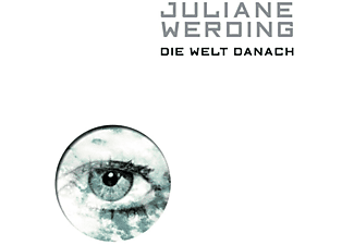 Juliane Werding - Die Welt Danach  - (CD)